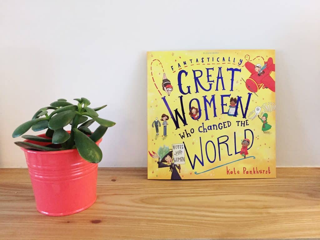 Fantastically Great Women Who Changed The World by Kate Pankhurst
