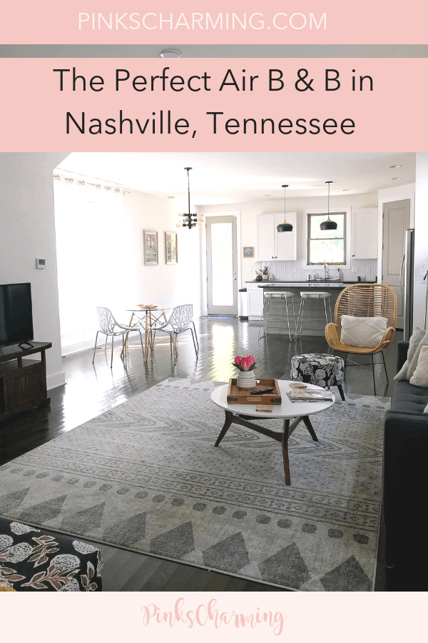 The Perfect Air B & B In Nashville, Tennessee | PinksCharming